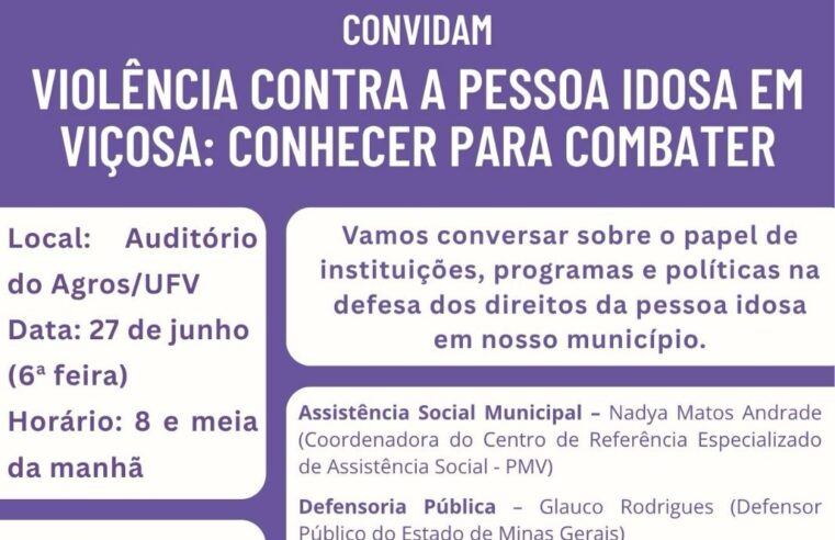 Viçosa promove diálogo contra a violência à pessoa idosa