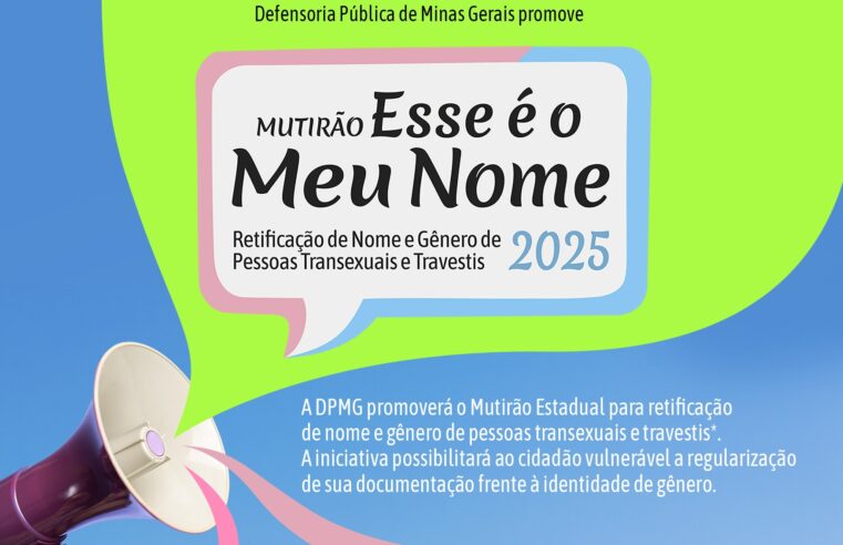 Viçosa abre inscrições para mutirão “Esse é o meu nome” para retificação de nome e gênero