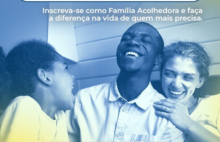 Viçosa abre inscrições para o Serviço de Acolhimento em Família Acolhedora