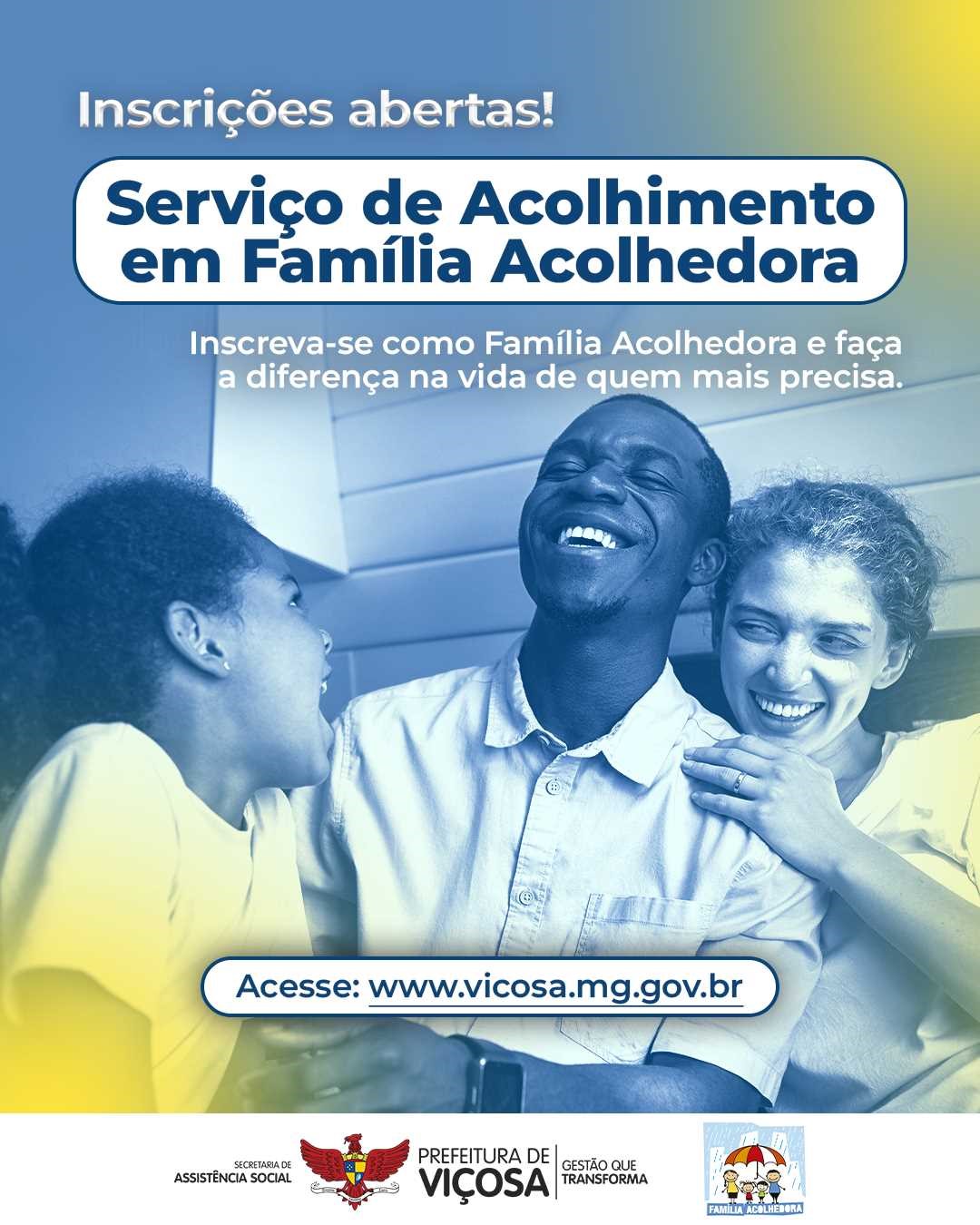 Viçosa abre inscrições para o Serviço de Acolhimento em Família Acolhedora