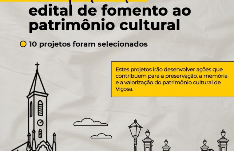 Viçosa: Prefeitura divulga resultado do edital de fomento ao patrimônio cultural