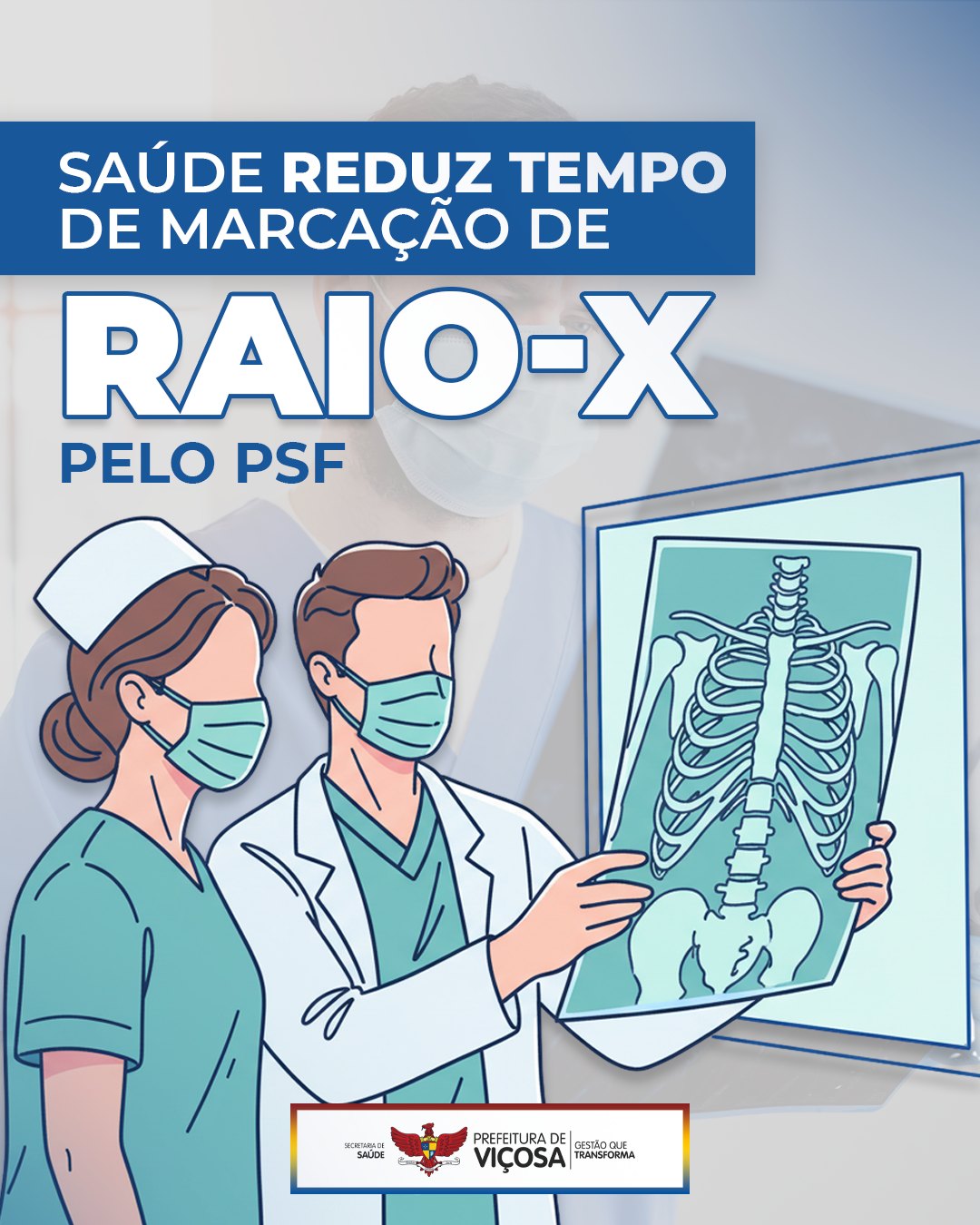 Marcação de Raio-X pelo PSF em Viçosa agora é feita direto na consulta