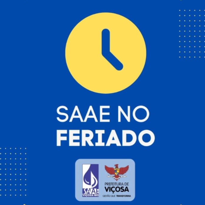 SAAE de Viçosa mantém serviços essenciais durante o feriado