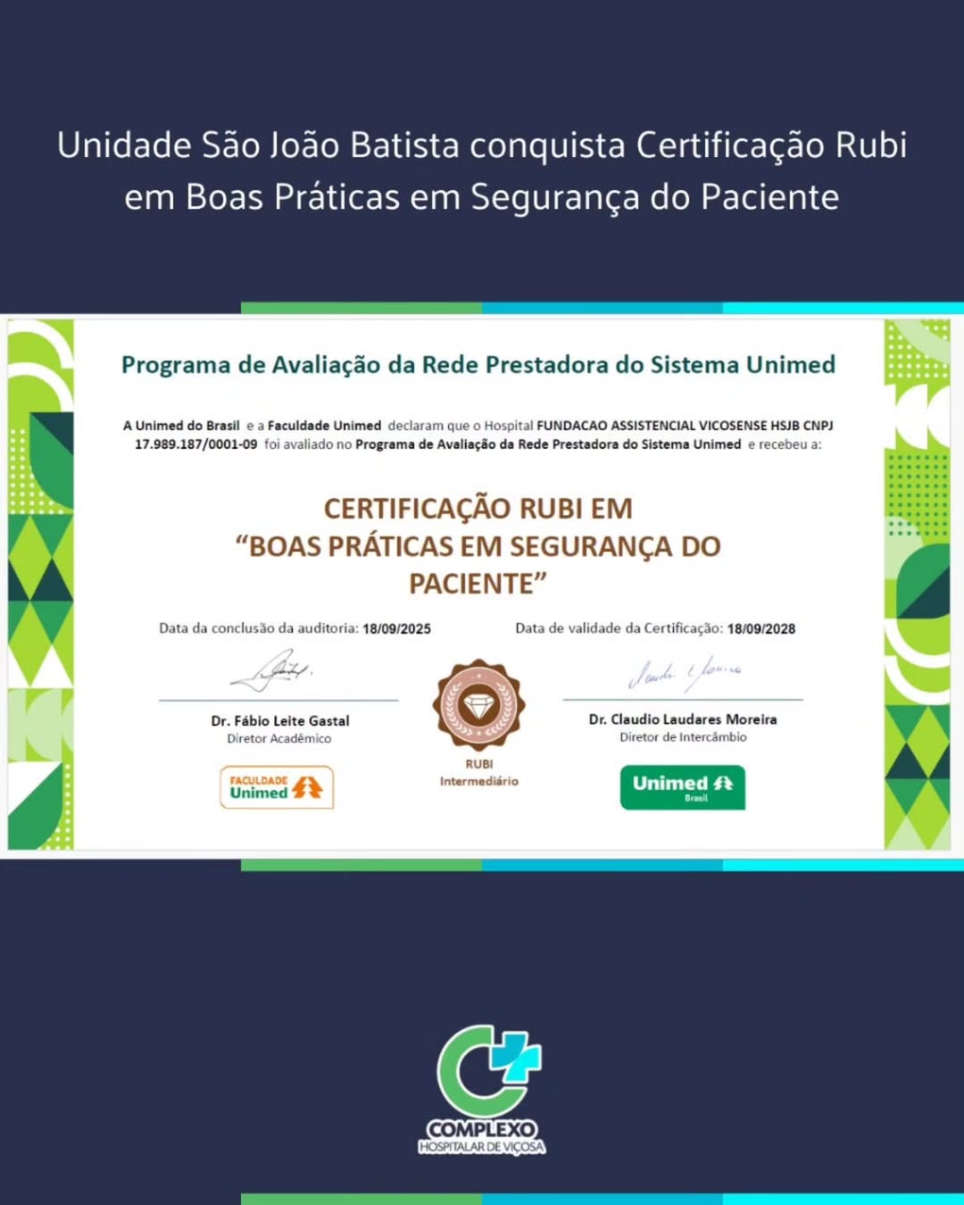 Unidade São João Batista recebe Certificação Rubi em segurança do paciente