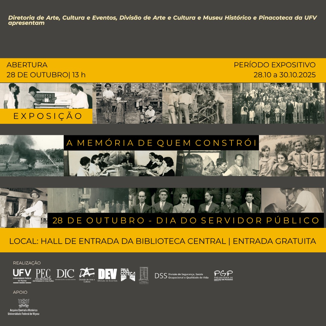UFV realiza exposição em homenagem ao Dia do Servidor Público