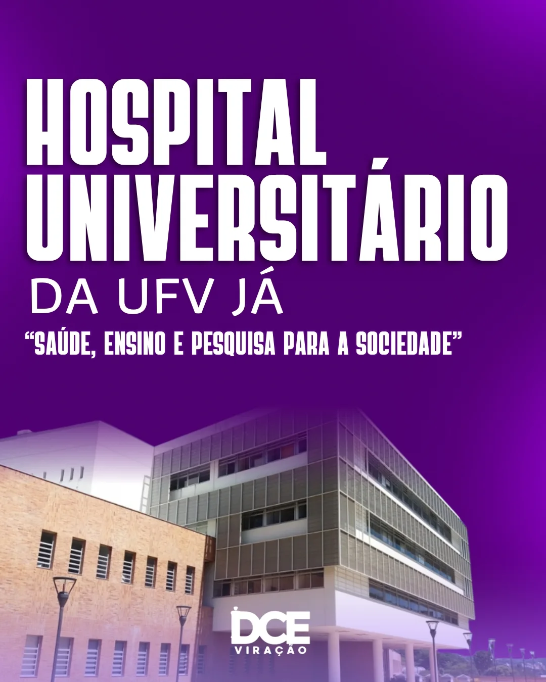 DCE manifesta apoio à implantação do Hospital Universitário da UFV