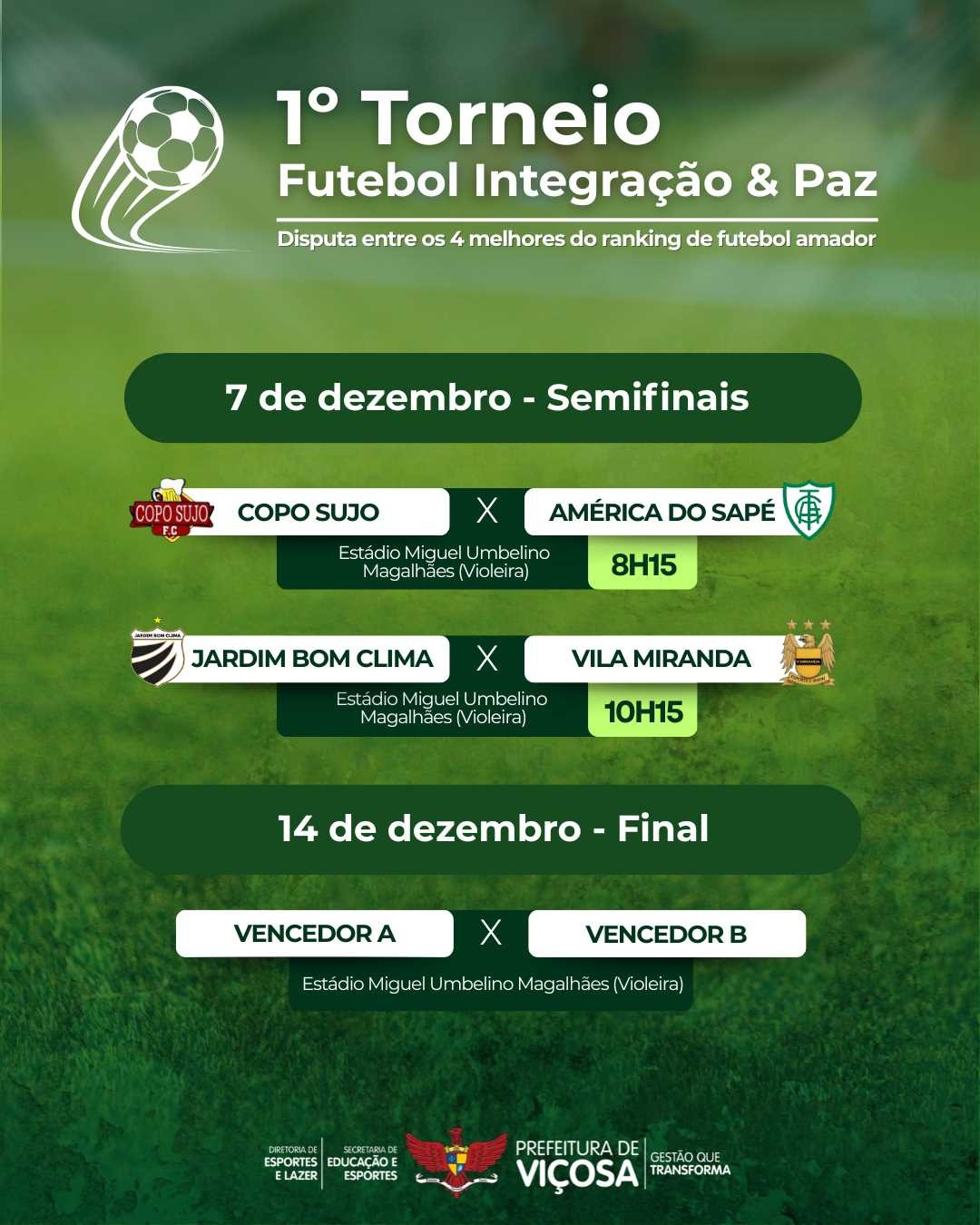 Torneio Integração & Paz: Quatro melhores do futebol amador de Viçosa entram em Campo