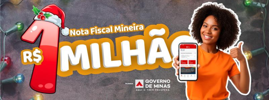 Nota Fiscal Mineira sorteia R$ 1 milhão na próxima segunda-feira (29/12)