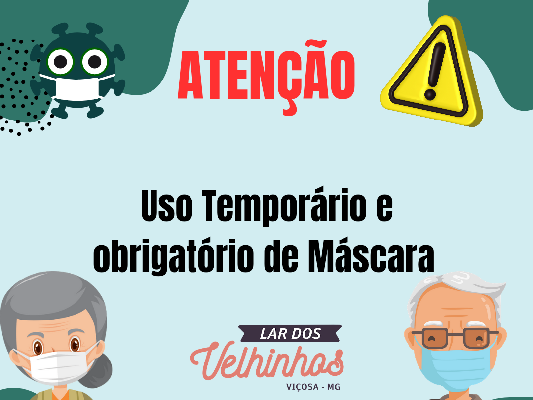 Lar dos Velhinhos adota uso temporário de máscaras por orientação médica