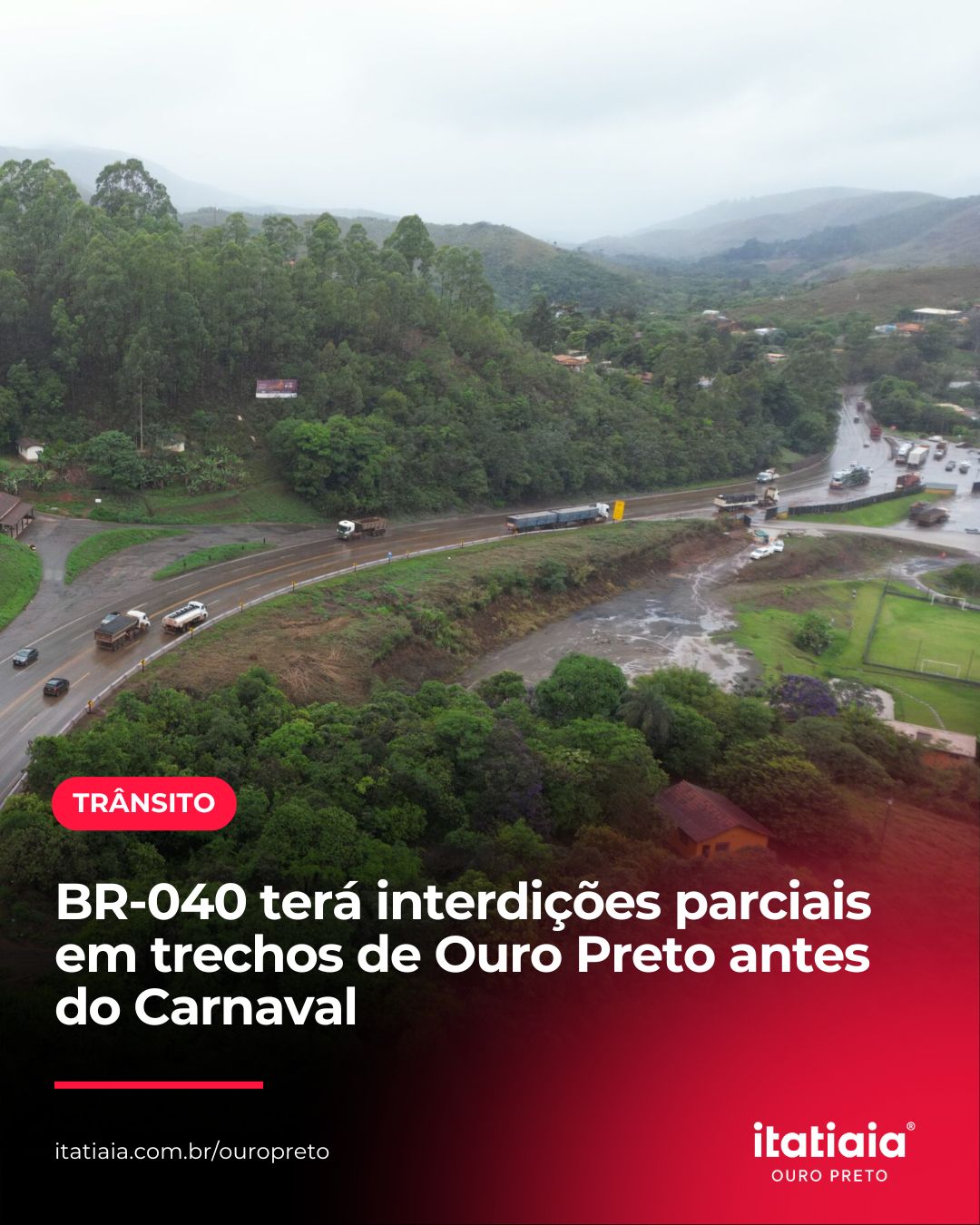BR-040 terá interdições parciais para manutenção em Ouro Preto