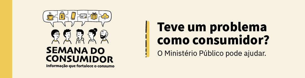 Procon-MPMG lança campanha para orientar consumidores em todo o estado