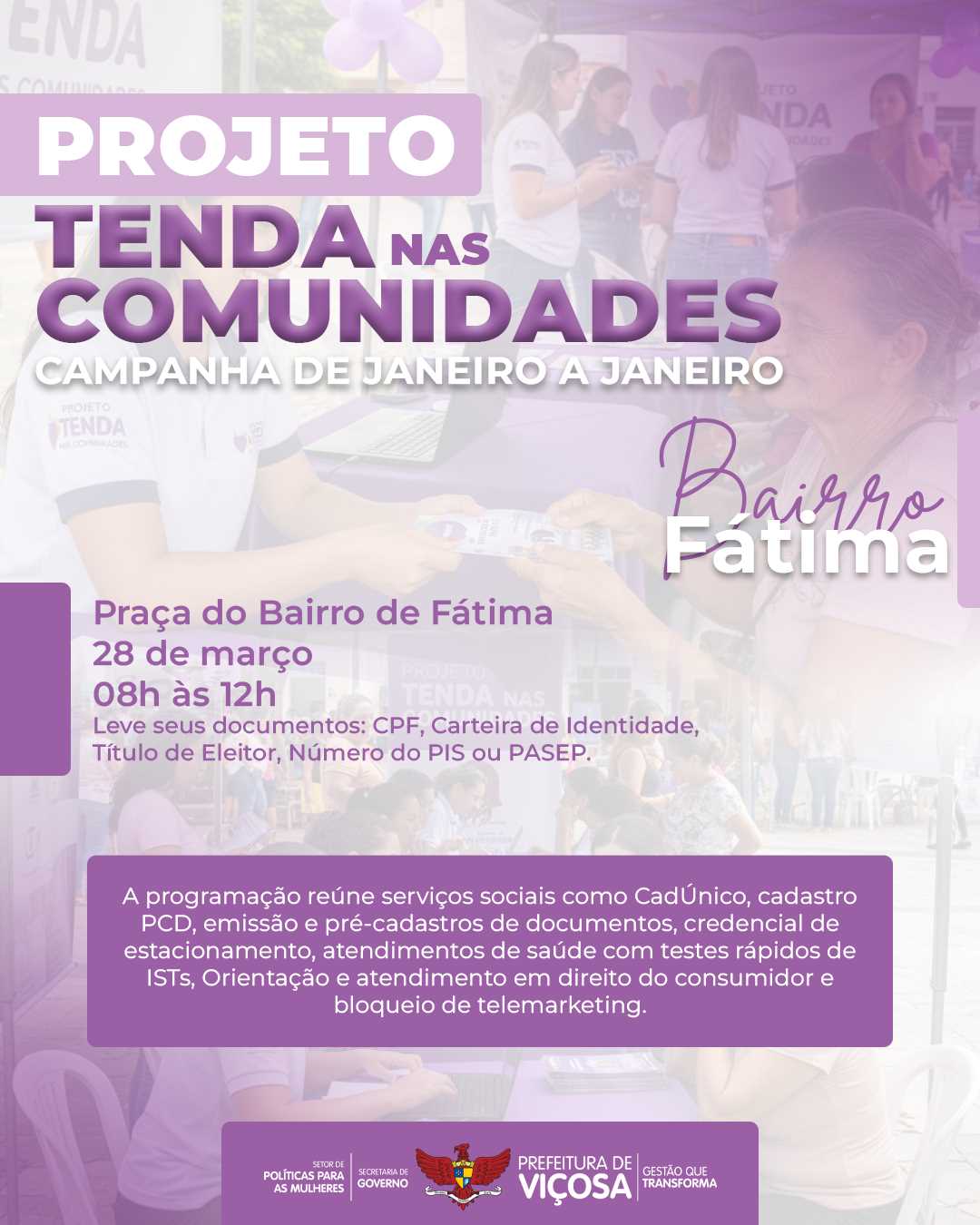 Projeto Tenda nas Comunidades leva serviços gratuitos ao bairro Fátima neste sábado em Viçosa