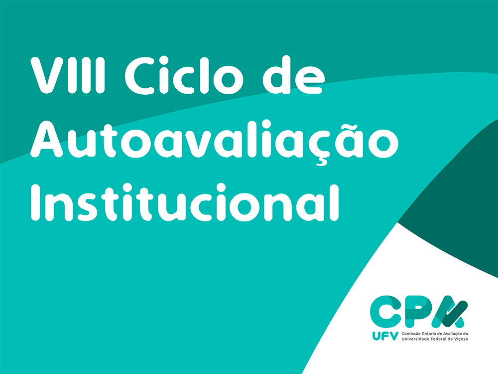 Divulgado Relatório da Primeira Etapa do VIII Ciclo de Autoavaliação Institucional