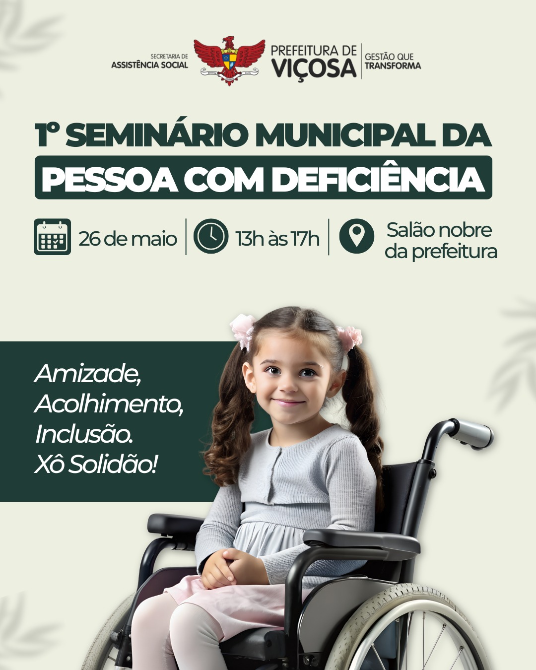 Viçosa promove 1º seminário municipal voltado à pessoa com deficiência