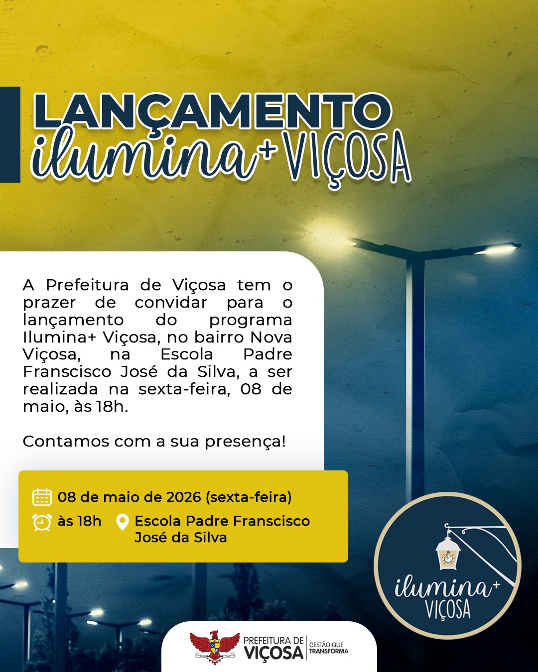 Prefeitura promove lançamento do Projeto Ilumina+Viçosa em Nova Viçosa, na sexta-feira