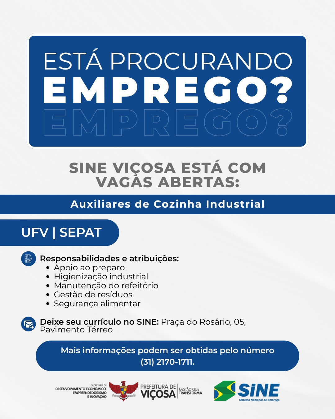 Sine Viçosa divulga vagas para auxiliar de cozinha no Restaurante Universitário da UFV