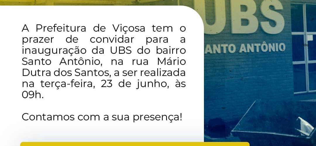 UBS do bairro Santo Antônio será inaugurada na terça-feira, 23