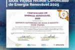 SAAE de Viçosa recebe certificado por uso de energia renovável em 2025