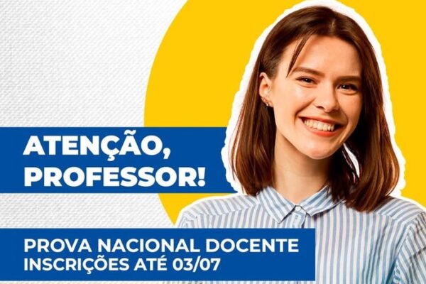 Inscrições para Prova Nacional Docente terminam nesta sexta-feira, 03 de julho