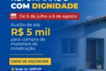 Assistência Social inicia inscrições para o Programa Reformando com Dignidade