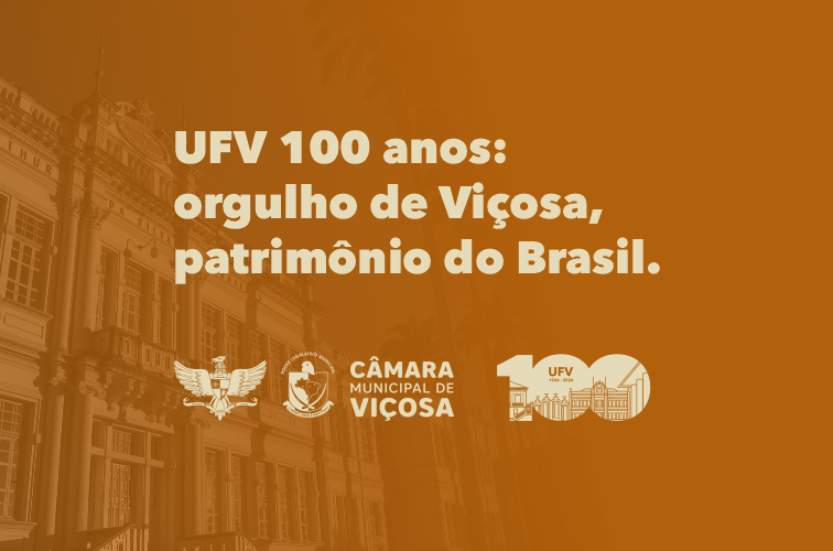Câmara de Viçosa realiza sessão solene pelos 100 anos da UFV