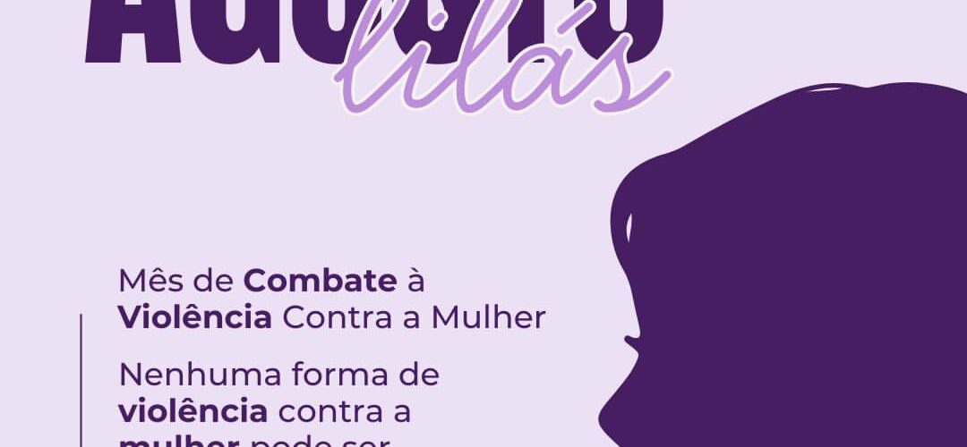 Agosto Lilás mobiliza ações de enfrentamento à violência contra a mulher em Viçosa