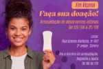 UFV recebe pontos de coleta de absorventes para campanha da Defensoria Pública