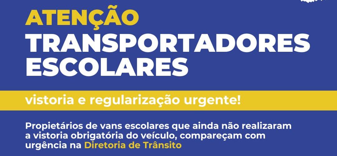 Proprietários de vans escolares devem realizar vistoria obrigatória em Viçosa