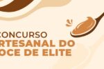 Concurso de Doce de Leite Partido de Viçosa recebe inscrições até 5 de setembro