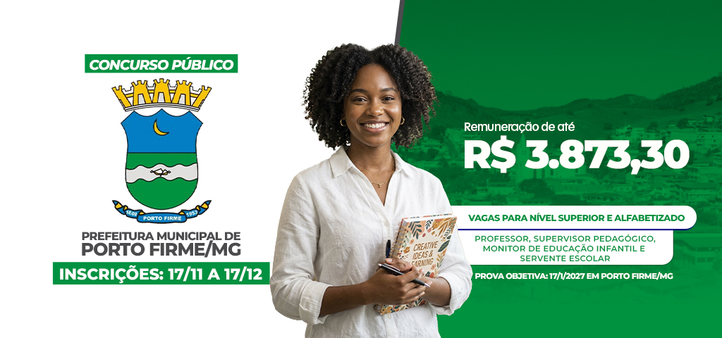 Prefeitura de Porto Firme lança concurso com 19 vagas e salários de até R$ 3,8 mil