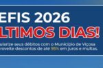 REFIS 2026: prazo para regularizar dívidas em Viçosa termina em 30 de setembro