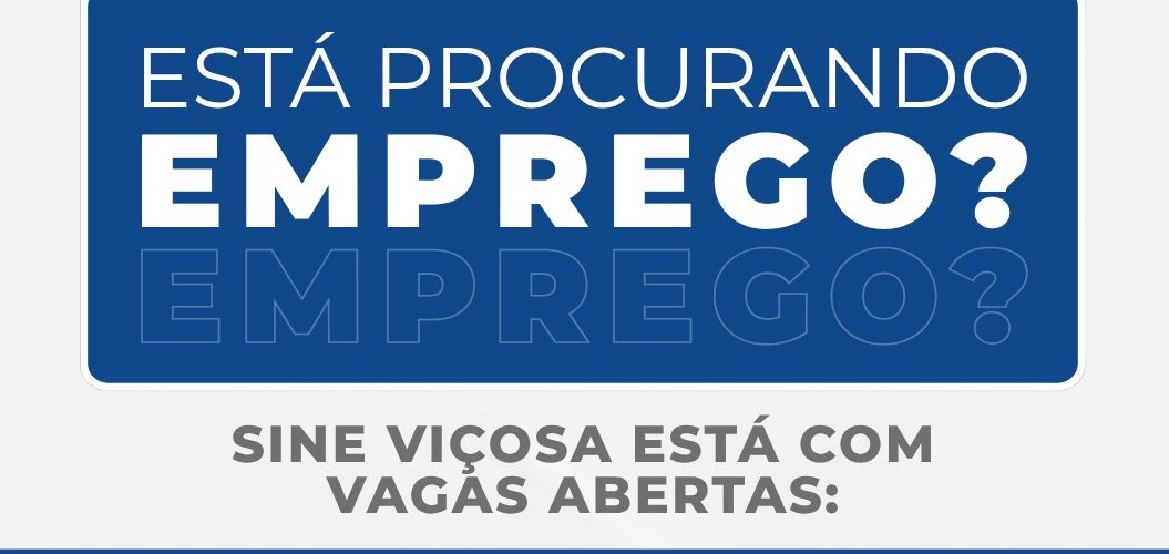 Sine realiza Feira de Oportunidades nesta sexta-feira em Viçosa