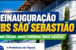 UBS São Sebastião será reinaugurada nesta sexta-feira em Viçosa