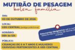Mutirão de pesagem do Bolsa Família será realizado neste sábado na UBS Central