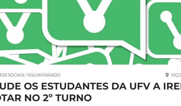 UFV determina apuração sobre possível uso de canais institucionais em manifestação política