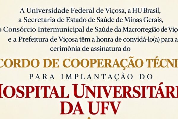 Hospital Universitário da UFV: instituições assinam acordo de cooperação técnica em 19 de outubro